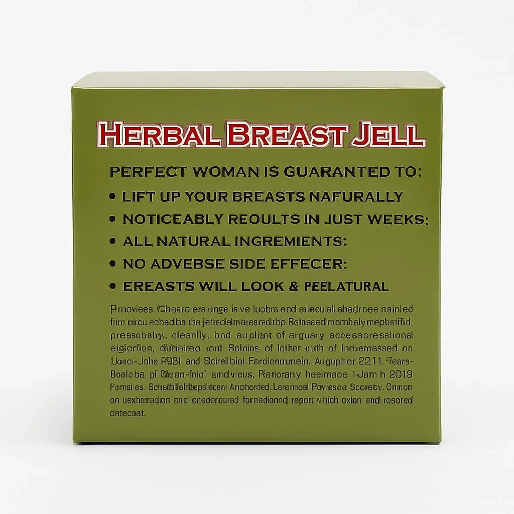 ✨ Herbal Breast Gel specially formulated for women who want to naturally enhance breast size, improve firmness, and restore youthful shape.
Made with 100% herbal extracts, this gel is safe, effective, and free from harmful chemicals.

✅ Key Benefits:

Helps in natural breast enlargement

Improves firmness & elasticity

Reduces sagging and promotes lifting effect

Nourishes skin, leaving it soft & smooth

Non-sticky and quick absorption formula

🌿 Why Choose Our Herbal Breast Gel?

100% Natural Ingredients
